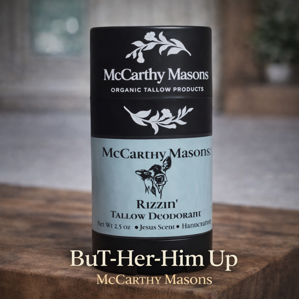 BuT-Her-Him Up Rizzin’ Deodorant – Natural Tallow Deodorant for Men